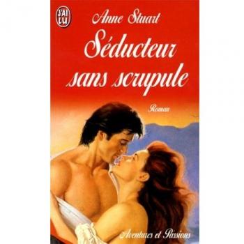 Seducteur sans scrupule (Aventures et Passion)