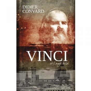 Vinci et l'ange brisé