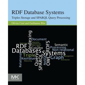 Vitalsource Technologies, Inc. RDF Database Systems: Triples Storage and SPARQL Query Processing