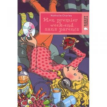 Mon Premier Week-End Sans Parents