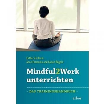 Mindful2Work unterrichten