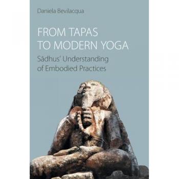 Daniela Bevilacqua From Tapas to Modern Yoga