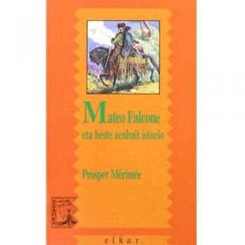 Mateo Falcone Eta Beste Zenbait Istorio