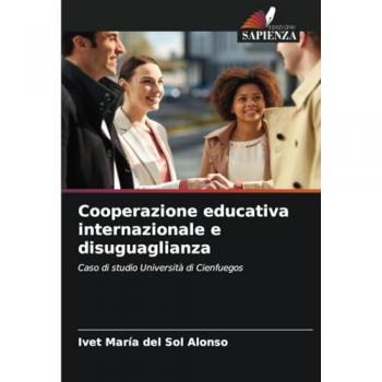 del Sol Alonso, Ivet María: Cooperazione educativa internazionale e disuguaglianza