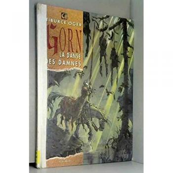 Gorn t3 : la danse des damnes