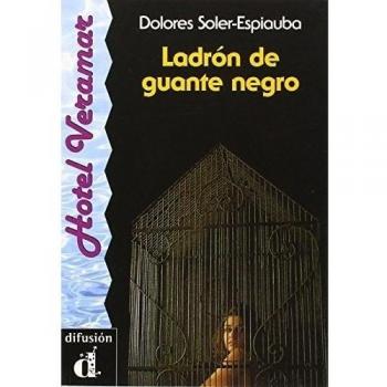 Ladrón de guante negro. Serie hotel veramar. Libro