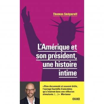 L'Amérique et son président, une histoire intime