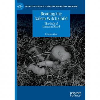 Reading the Salem Witch Child: The Guilt of Innocent Blood