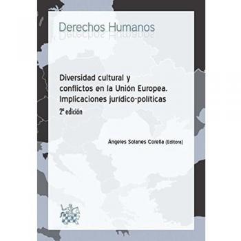 Diversidad Cultural y Conflictos en la Unión Europea