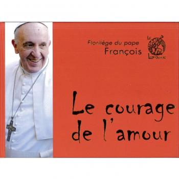 Le courage de l'amour