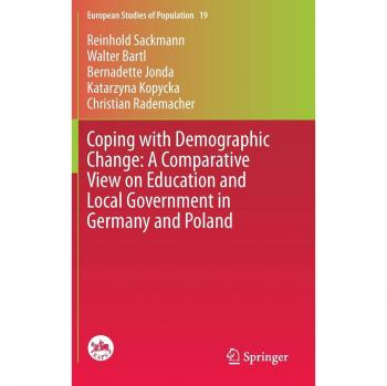 Coping with Demographic Change: A Comparative View on Education and Local Government in Germany and Poland