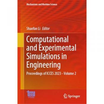Computational and Experimental Simulations in Engineering