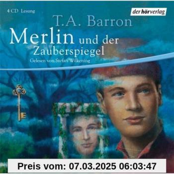 Barron, Thomas A. Merlin Und Der Zauberspiegel