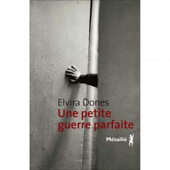Une petite guerre parfaite