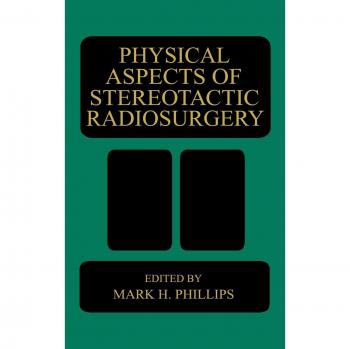 Physical Aspects of Stereotactic Radiosurgery