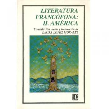 Literatura francófona, II. América