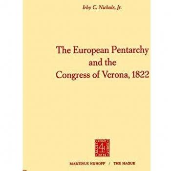The European Pentarchy and the Congress of Verona, 1822