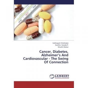 Cancer, Diabetes, Alzheimer’s And Cardiovascular