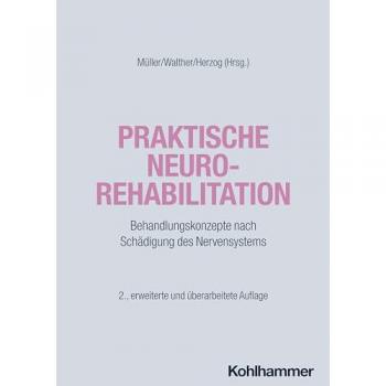 Praktische Neurorehabilitation