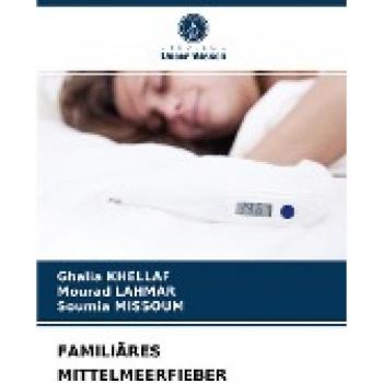 FAMILIÄRES MITTELMEERFIEBER