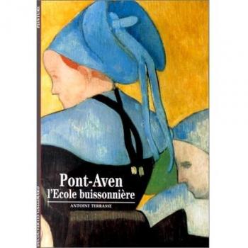 Antoine Terrasse Pont-Aven. L'École Buissonnière (Decouv Galli)