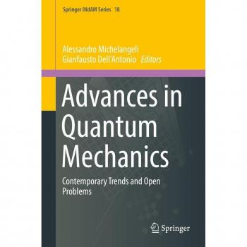 Advances in Quantum Mechanics
