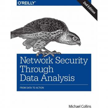 Network Security Through Data Analysis: From Data to Action