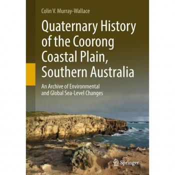 Quaternary History of the Coorong Coastal Plain Southern Australia