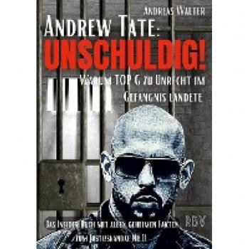 JUSTIZSKANDAL NR.1: ANDREW TATE