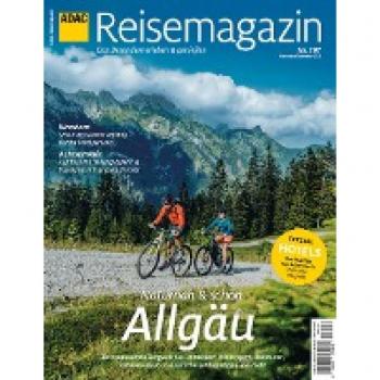 ADAC Reisemagazin mit Titelthema Allgäu (ADAC Motorpresse)
