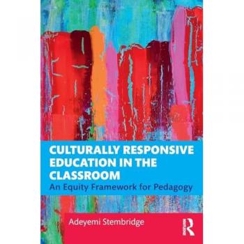 Culturally Responsive Education in the Classroom