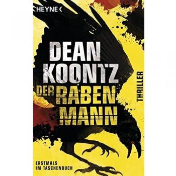 Dean Koontz Der Rabenmann: Thriller