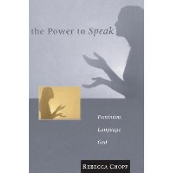 The Power to Speak: Feminism, Language, God