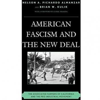 American Fascism and the New Deal by Brian W. Kulik