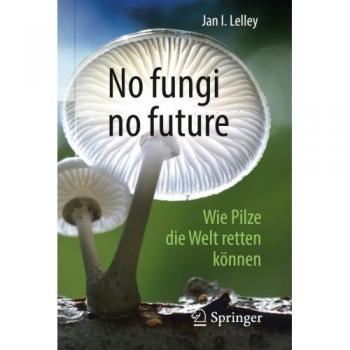 No fungi no future