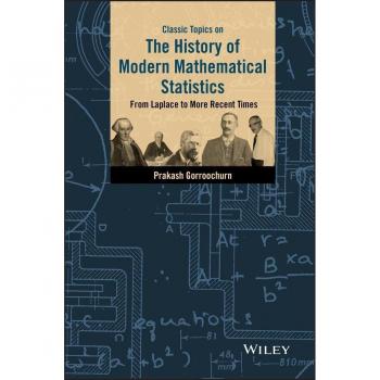 Vitalsource Technologies, Inc. Classic Topics On The History Of Modern Mathematical Statistics