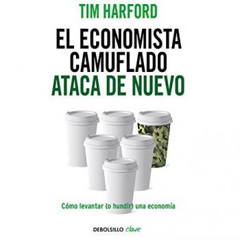 El economista camuflado ataca de nuevo: Cómo levantar