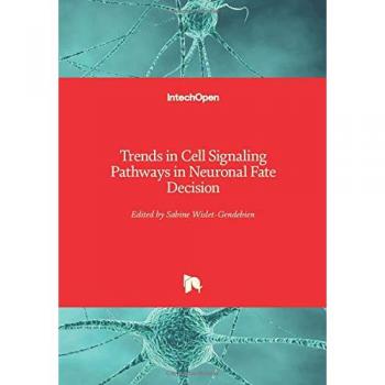 Trends in Cell Signaling Pathways in Neuronal Fate Decision