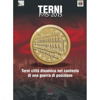 Terni città dinamica nel contesto di una guerra di posizione