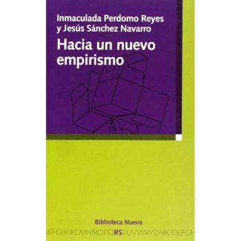 HACIA UN NUEVO EMPIRISMO