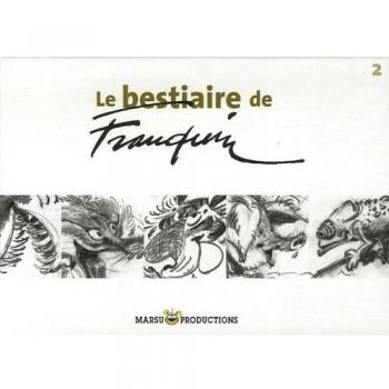 Le bestiaire de Franquin. Vol. 2