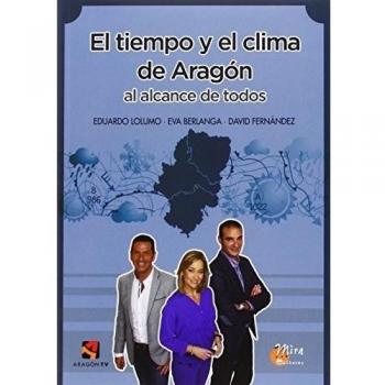El tiempo y el clima de Aragón al alcance de todos