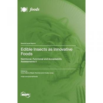 Edible Insects as Innovative Foods