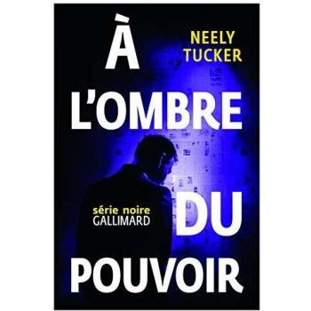 A l'ombre du pouvoir