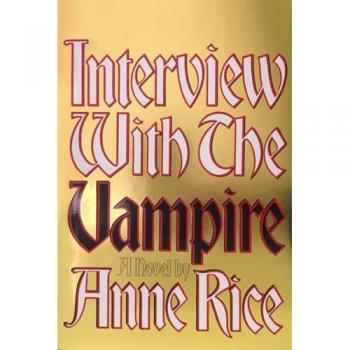 Interview with the Vampire: Anniversary Edition (Vampire Chronicles)