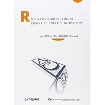 Relaciones entre poderes del estado (Tapa blanda).