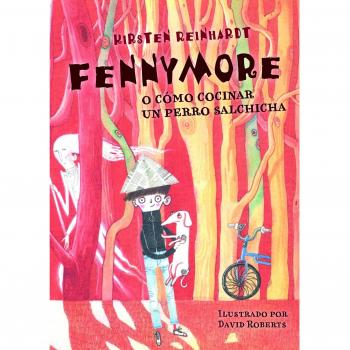 Fennymore o cómo cocinar un perro salchicha