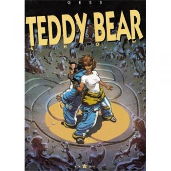 Teddy Bear, tome 3 : Teddy Bear Show (Poison)