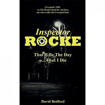 Inspector Rocke: That'll Be The Day That I Die