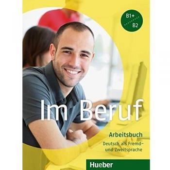 Foreign Book Source, Inc. Im Beruf: Arbeitsbuch, B1 and B2